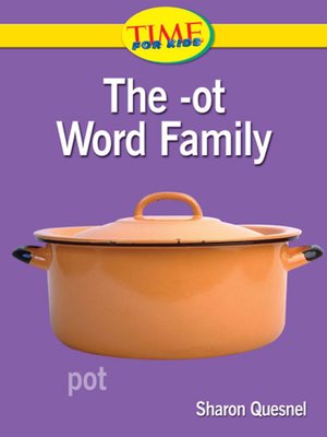cover image of The -ot Word Family